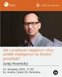 Café Universitas: Jak vyvažovat negativní vlivy umělé inteligence na životní prostředí? Café Universitas: Jak vyvažovat negativní vlivy umělé inteligence na životní prostředí?